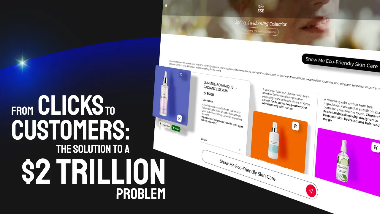 From Clicks to Customers: The Solution to a $2 Trillion Problem